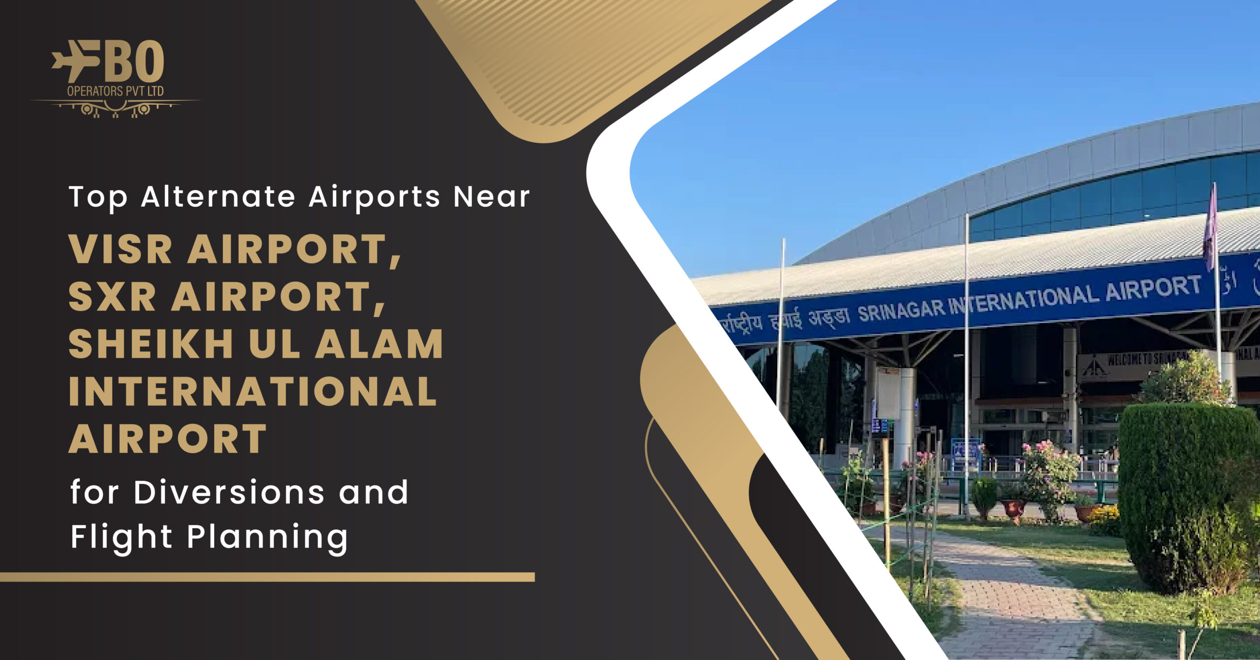 Top Alternate Airports Near VISR Airport, SXR Airport, Srinagar International Airport for Diversions and Flight Planning