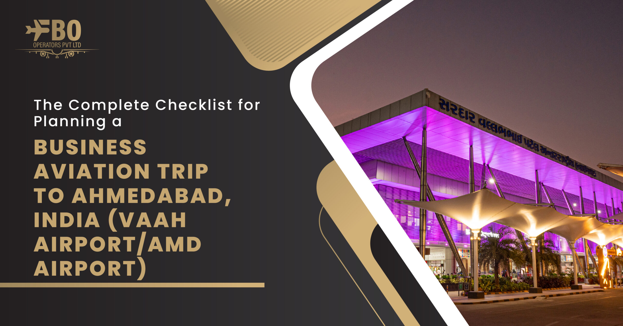 The Complete Checklist for Planning a Business Aviation Trip to Ahmedabad, India (VAAH Airport/AMD Airport)
