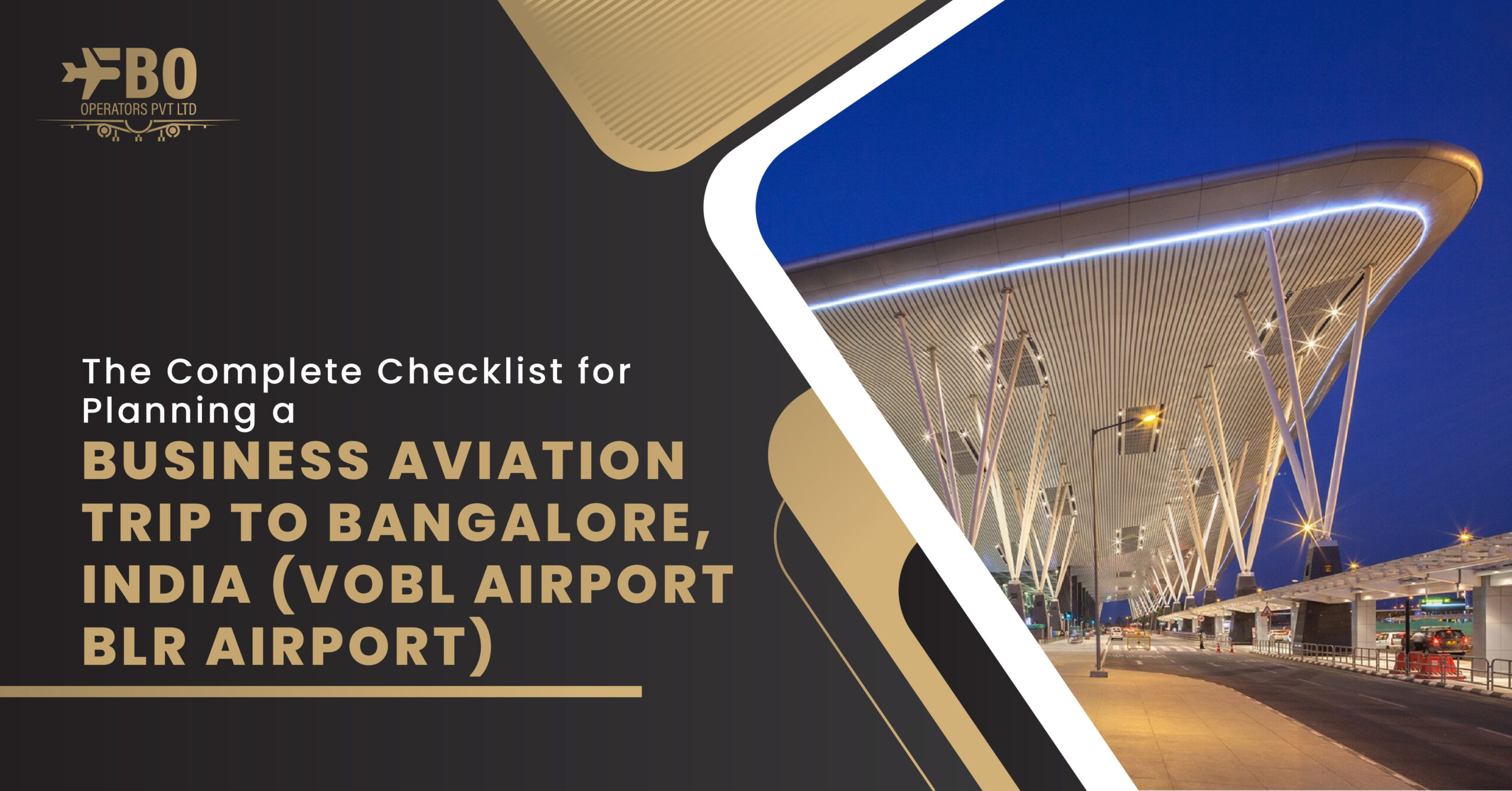 The Complete Checklist for Planning a Business Aviation Trip to Bangalore, India (VOBL Airport/BLR Airport)