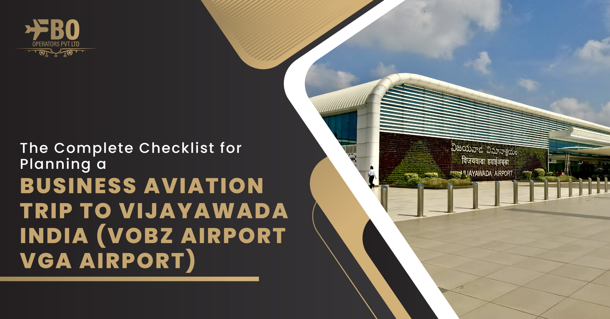 The Complete Checklist for Planning a Business Aviation Trip to Vijayawada, India (VOBZ Airport/VGA Airport)