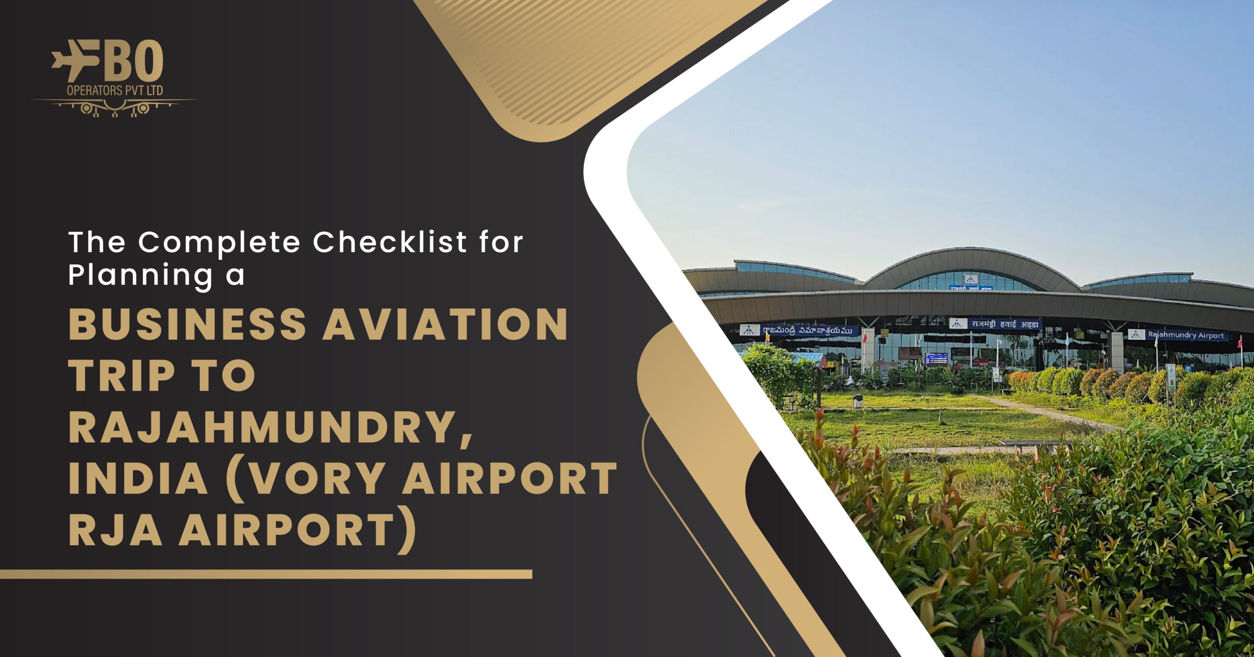 The Complete Checklist for Planning a Business Aviation Trip to Rajahmundry, India (VORY Airport/RJA Airport)
