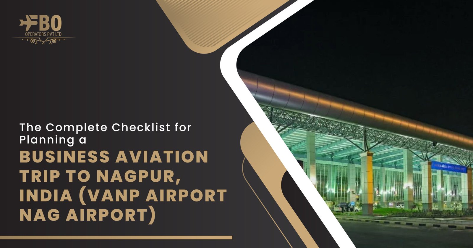 The Complete Checklist for Planning a Business Aviation Trip to Nagpur, India (VANP Airport/NAG Airport)