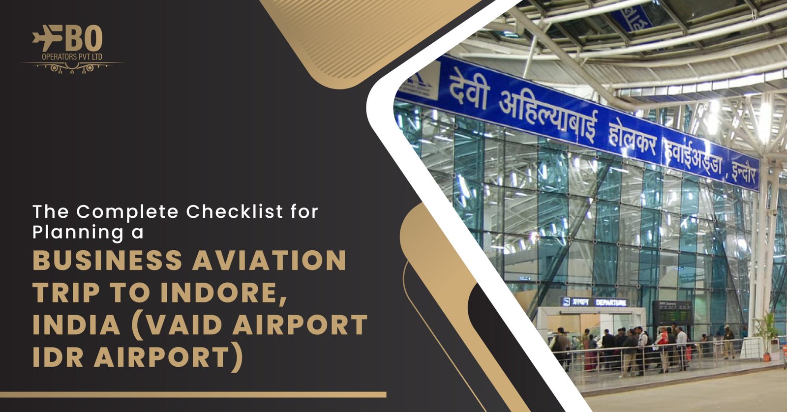 The Complete Checklist for Planning a Business Aviation Trip to Indore, India (VAID Airport/IDR Airport)