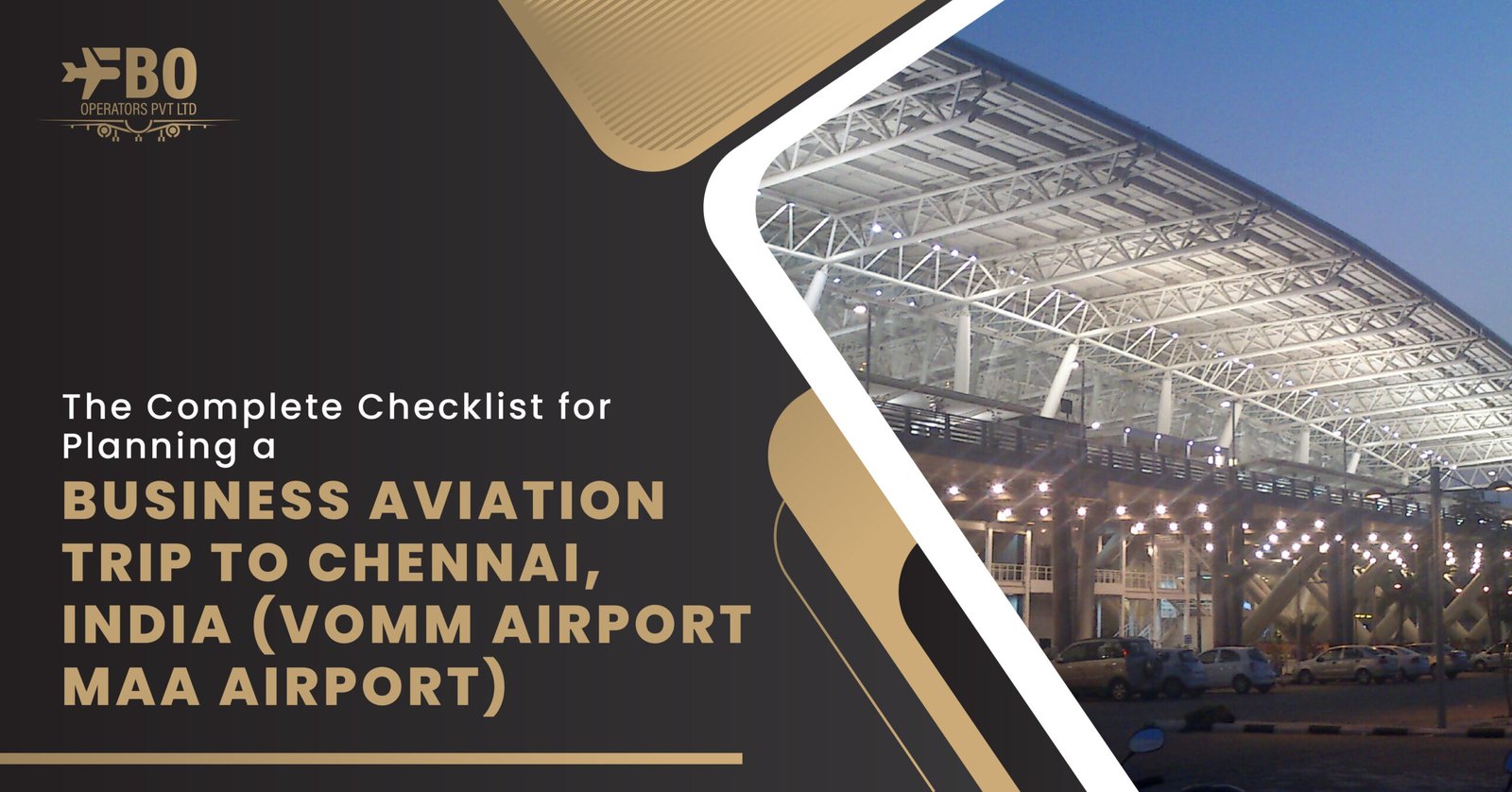 The Complete Checklist for Planning a Business Aviation Trip to Chennai, India (VOMM Airport/MAA Airport)