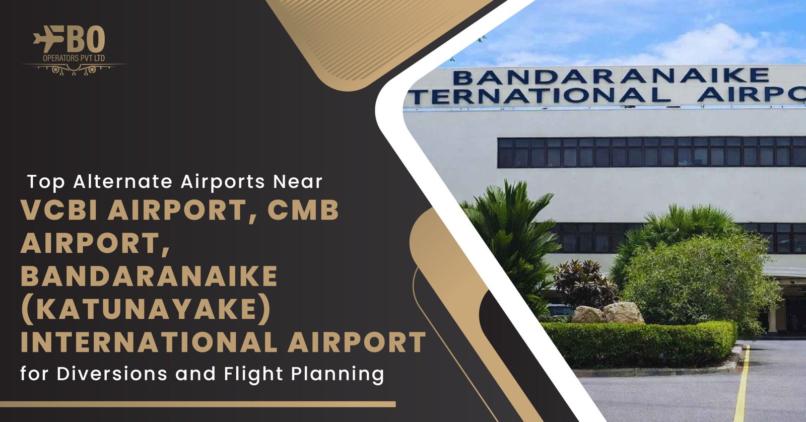 Top Alternate Airports Near VCBI Airport, CMB Airport, Bandaranaike (Katunayake) International Airport for Diversions and Flight Planning
