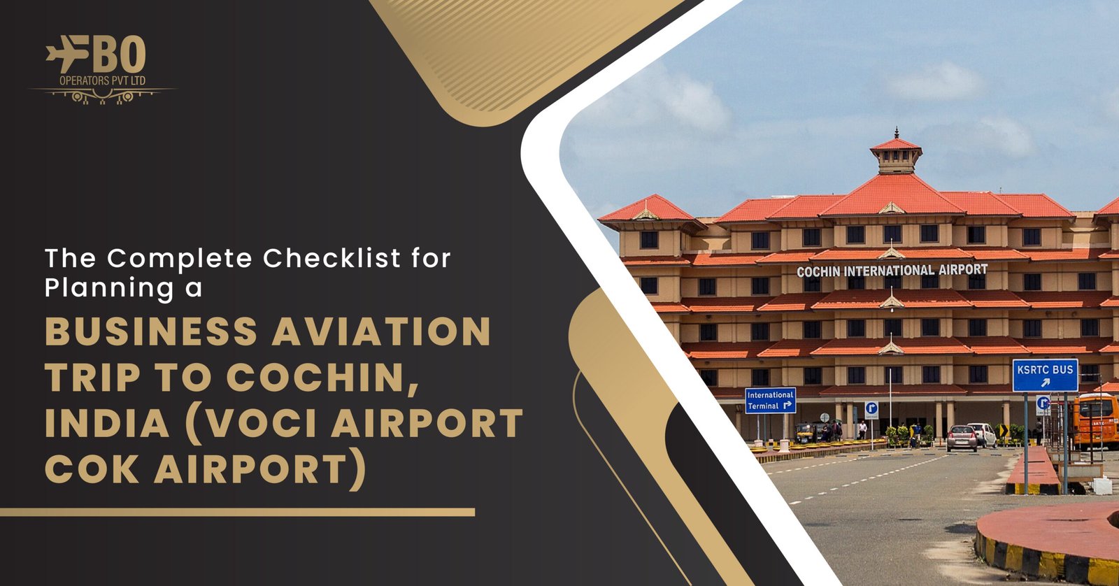 The Complete Checklist for Planning a Business Aviation Trip to Cochin, India (VOCI Airport/COK Airport)