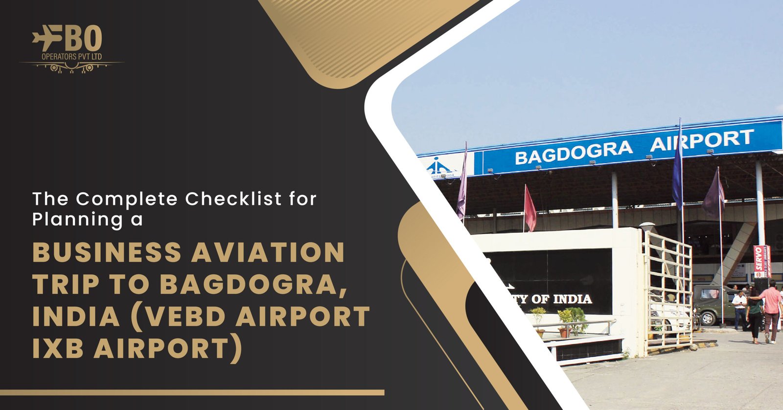 The Complete Checklist for Planning a Business Aviation Trip to Bagdogra, India (VEBD Airport/ IXB Airport)